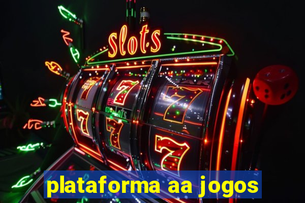 plataforma aa jogos